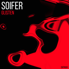 Soifer - Glisten