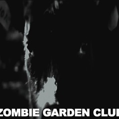 Zombie Garden Club Album Sample