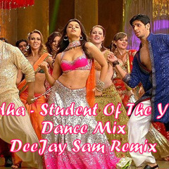 Radha - Student Of The Year Dance Mix [DeeJay Sam Remix]