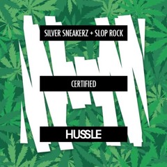 Silver Sneakerz & Slop Rock - Certified (Original Mix)*Out now on Ministry of Sound*