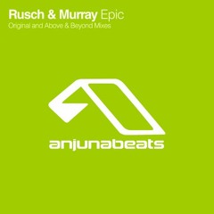 Rusch & Murray - Epic (Hidden Sun Remix)