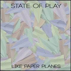 Like Paper Planes