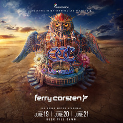Ferry Corsten live at EDC Las Vegas, USA [June 21, 2015]