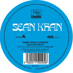 Premiere: Sean Khan - Samba Para Florence (Henry Wu Remix)