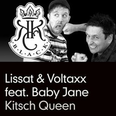Lissat & Voltaxx feat Baby Jane - Kitsch Queen (Nick In Time Remix)