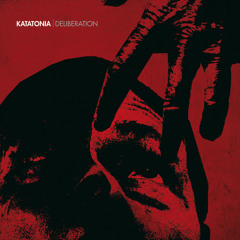Katatonia - Deliberation (From Deliberation)