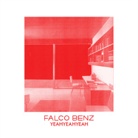 Falco Benz - Yeahyeahyeah