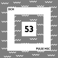 53ème Pulsation - DCM