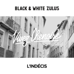 Soundtrack for Black & White Zulus - Vivez Chenoise p.1 (Music video)