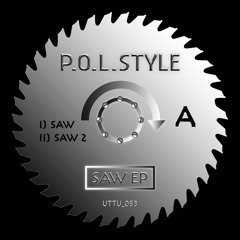 P.O.L. Style "Saw 2" - Boiler Room Debuts