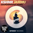 JAMMU (SoundSmasher Remix)