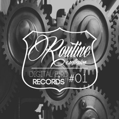ROUTINE (DIGITAL BIRDS records #01)