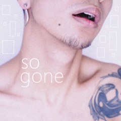 So Gone (original)