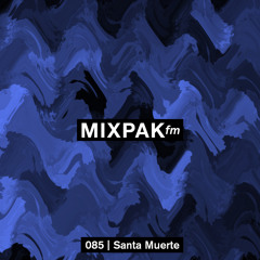 Mixpak FM 085: Santa Muerte
