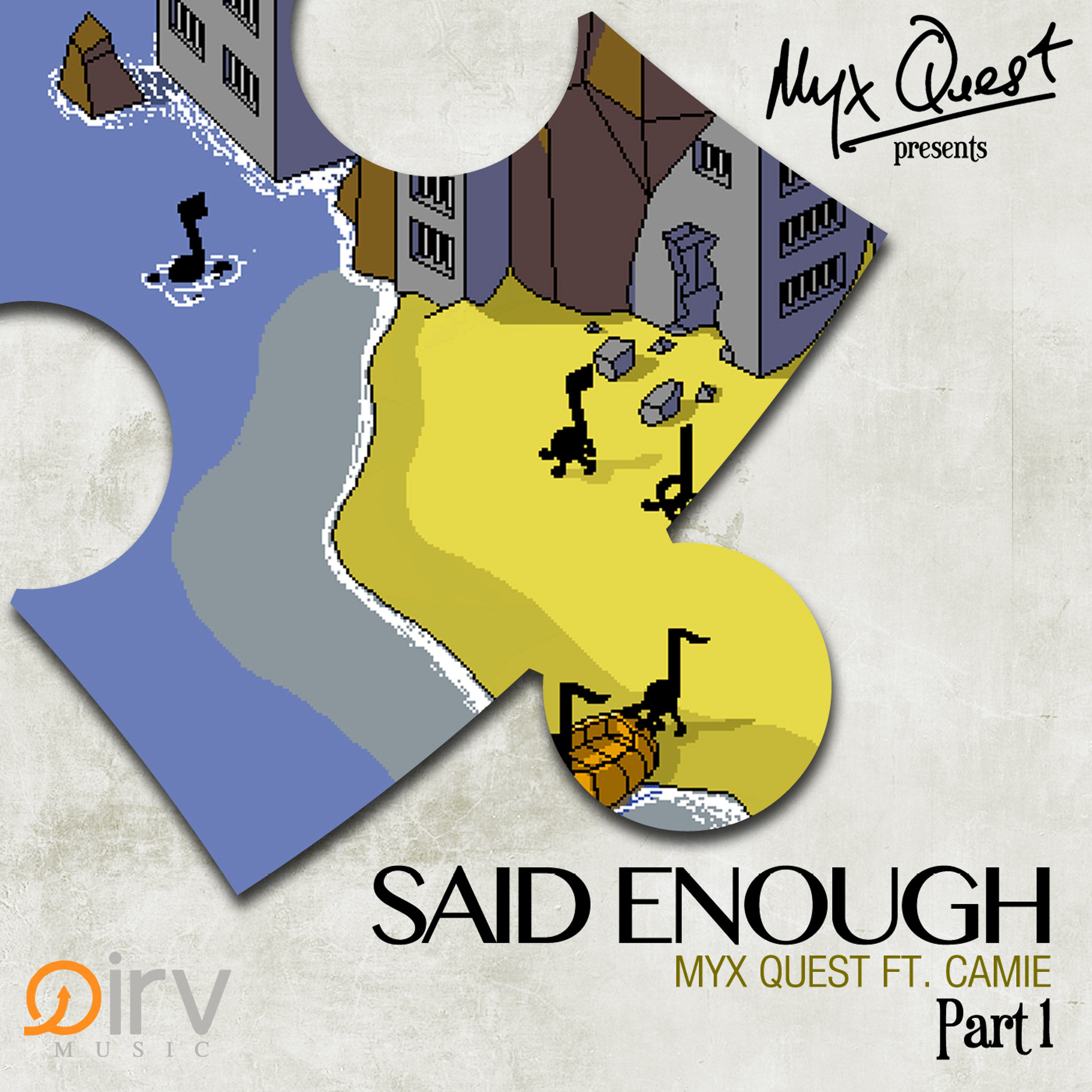 Said Enough, Pt.1 (ft. Camie) episode artwork