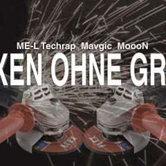 ME - L Techrap X Mavgic X MoooN - Flexen Ohne Grund