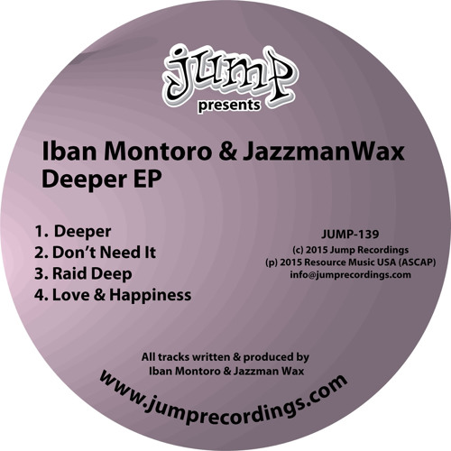 (JUMP-139) Iban Montoro & Jazzman Wax - Deeper EP