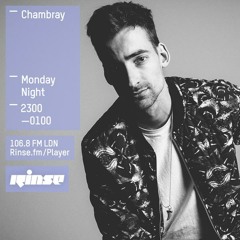 Rinse FM Podcast- Chambray - 22rd June 2015