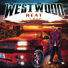 WESTWOOD - HEAT - DISC 02 -  2005