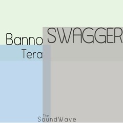 Banno Tera Swagger (Mcore Style Remix) - Tanu Weds Manu Returns