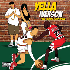 "Yella Iverson" Paul Onion x Timothy Flu