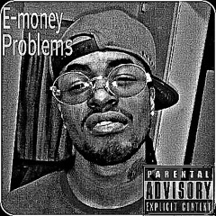 E - Money - Problems