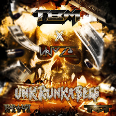 UnKrunKables - TBM & WyzE