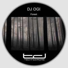 Dj Ogi - Forest - Technodrome