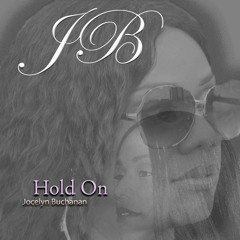 Hold On (Promo Single) Produced By Dre-ILL Buchanan