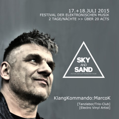 SKY AND SAND Exclusive DJ Vinyl Mix By KlangKommando: Marco K - VINYL ONLY - 22.06.2015