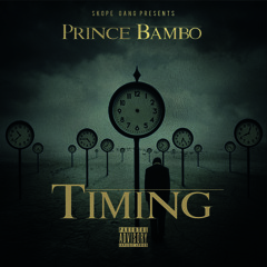 PrinceBambo - Timing