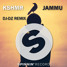 JAMMU (DJ-DZ Remix)