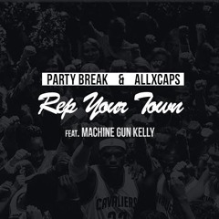 PartyBreak ✖ ALLxCAPS – Rep Your Town