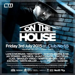 On The House Promo Mix - Jay Power - Friday 3rd July - Club No.65