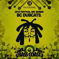 DS Bass Coast Feature  BC Dubcats - A Little Dub Will Do Ya