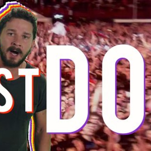 JUST DO IT!!! ft. Shia LaBeouf - Songify This