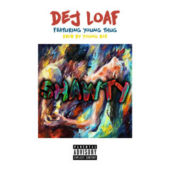 Dej Loaf - Shawty ft. Young Thug (DigitalDripped.com)