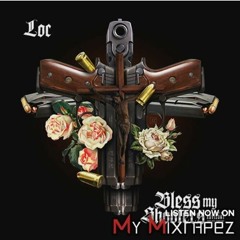 @Loc_Rsp - Bless My Shooters