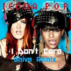 Icona Pop - I Don't Care (Ghive Remix)