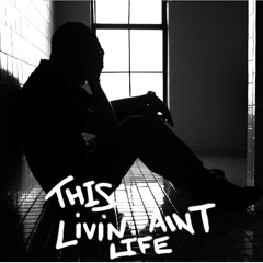 This Livin aint Life-Domo.lloyd X Josh T prod. by Vekhta
