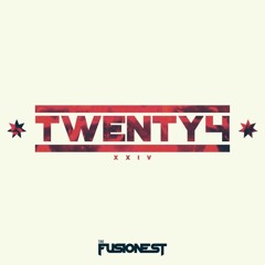 The Fusionest - Twenty4