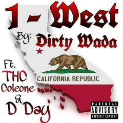1-WEST ft. THC Coleone & D-Day