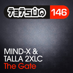 Mind - X And Talla 2XLC - The Gate ( Radio Edit )