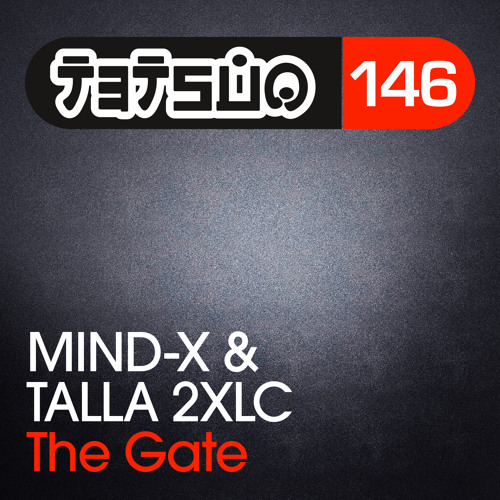 Mind - X And Talla 2XLC - The Gate ( Radio Edit )