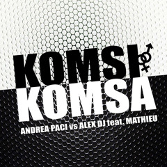 Komsi Komsa (Mash Up DJ Refael Alush)