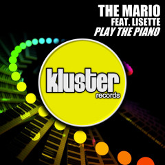 The Mario Feat. Lisette - Play The Piano (Original Mix) PREVIEW