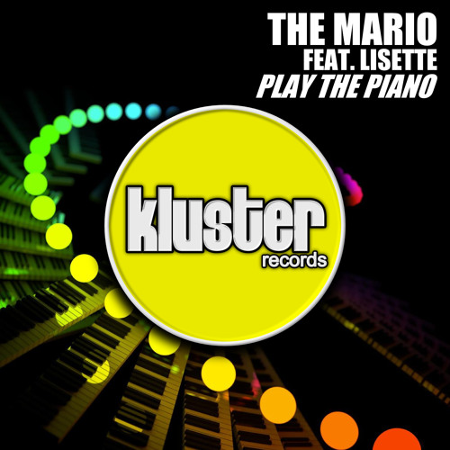 The Mario Feat. Lisette - Play The Piano (Original Mix) PREVIEW