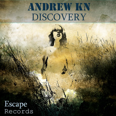 Andrew kn - Discovery (Original Mix)[DEMO]