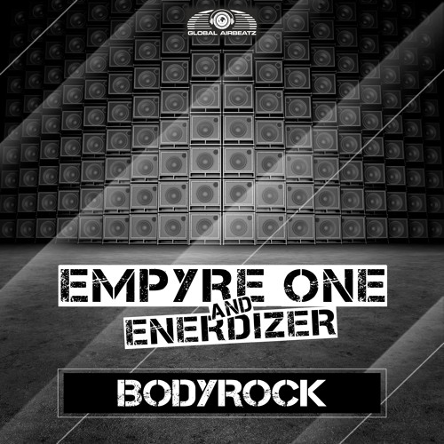 Empyre One & Enerdizer - Bodyrock (Radio Edit) Teaser