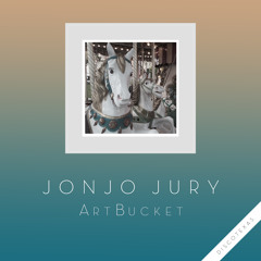 Jonjo Jury - ArtBucket (In Flagranti Remix)